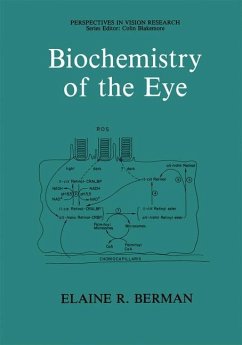 Biochemistry of the Eye - Berman, Elaine R.