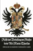 Recht und Verfassung des Reiches in der Zeit Maria Theresias