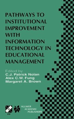 Pathways to Institutional Improvement with Information Technology in Educational Management