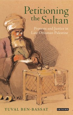 Petitioning the Sultan - Ben-Bassat, Yuval