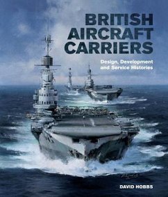 British Aircraft Carriers - Hobbs, David