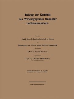 Beitrag zur Kenntnis des Wirkungsgrades trockener Luftkompressoren - Heilemann, Walter