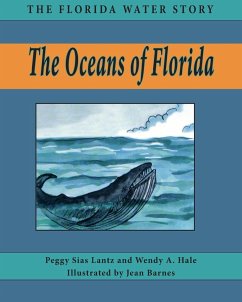 The Oceans of Florida - Lantz, Peggy Sias; Hale, Wendy A