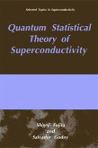 Quantum Statistical Theory of Superconductivity