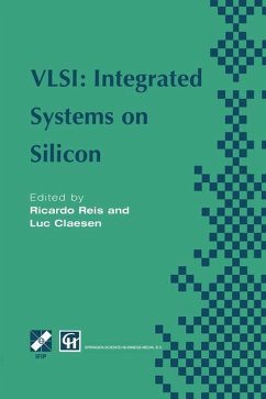 VLSI: Integrated Systems on Silicon - Reis, Ricardo A.;Claesen, Luc