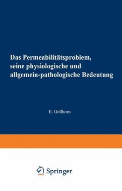 Das Permeabilitätsproblem - Gellhorn, Ernst