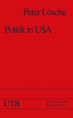 Politik in USA - Lösche, Peter