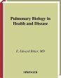 Pulmonary Biology in Health and Disease - Bild 1