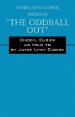 Jamie Lynn Cusick Presents the Oddball Out