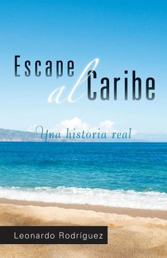 Escape Al Caribe - Rodriguez, Leonardo