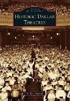 Historic Dallas Theatres - Sherrod, D. Troy