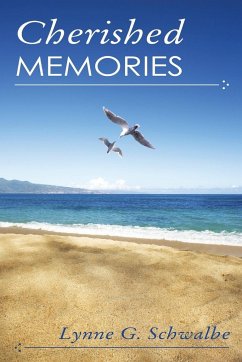 Cherished Memories - Schwalbe, Lynne G.