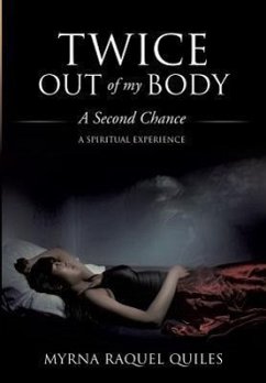 Twice Out of My Body - Quiles, Myrna Raquel