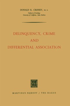 Delinquency, Crime and Differential Association - Cressey, Donald Ray