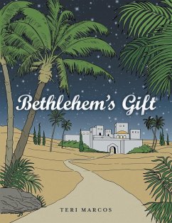 Bethlehem's Gift - Marcos, Teri