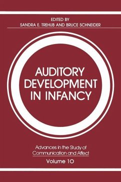 Auditory Development in Infancy - Trehub, Sandra E.;Schneider, Bruce