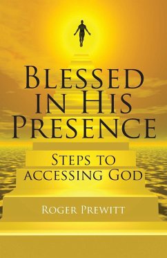 Blessed in His Presence - Prewitt, Roger