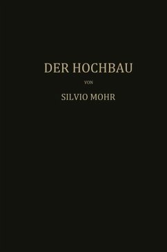 Der Hochbau - Mohr, Mohr