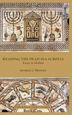 Reading the Dead Sea Scrolls - Brooke, George J.