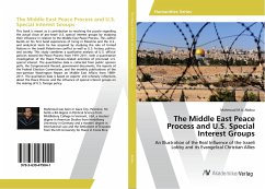 The Middle East Peace Process and U.S. Special Interest Groups - Abdou, Mahmoud M.A.
