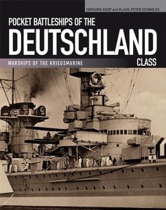 Pocket Battleships of the Deutschland Class - Koop, Gerhard; Schmolke, Klaus-Peter