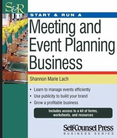 Start & Run a Meeting and Event Planning Business - Lach, Shannon Marie
