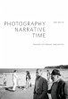 Photography, Narrative, Time - Bild 1