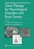 Gene Therapy for Neurological Disorders and Brain Tumors
