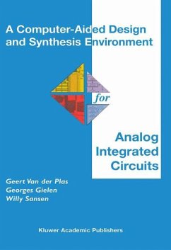 A Computer-Aided Design and Synthesis Environment for Analog Integrated Circuits - Van der Plas, Geert;Gielen, Georges;Sansen, Willy M.C.