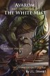 Avarom and the Secret of the White Mist - Bild 1