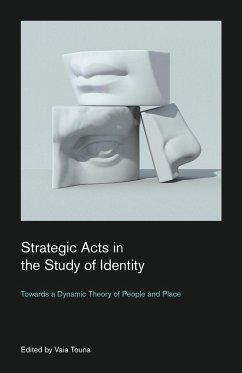 Strategic Acts in the Study of Identity