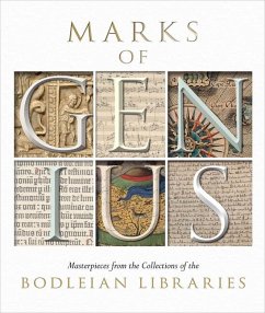 Marks of Genius: Masterpieces from the Collections of the Bodleian Libraries - Hebron, Stephen