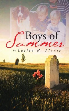 Boys of Summer - Plante, Lucien N.