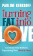 Turning Fat Into Love - Bild 1