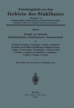 Beiträge zur Baustatik, Elastizitätstheorie, Stabilitätstheorie, Bodenmechanik - Blick, W.;Chwalla, E.;Dischinger, F.