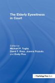 The Elderly Eyewitness in Court