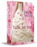 Talk to Me