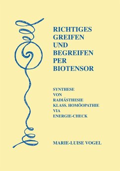Richtiges Greifen und Begreifen per Biotensor - Vogel, Marie-Luise