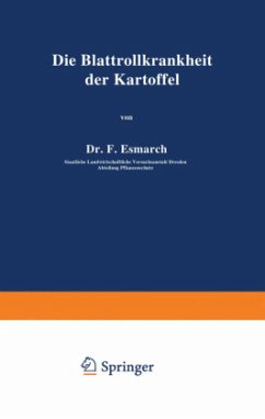 Die Blattrollkrankheit der Kartoffel - Esmarch, F.