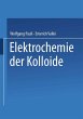Elektrochemie der Kolloide - Bild 1