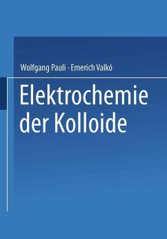 Elektrochemie der Kolloide - Pauli, NA;Valkao, NA