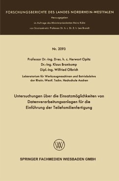 Untersuchungen über die Einsatzmöglichkeiten von Datenverarbeitungsanlagen für die Einführung der Teilefamilienfertigung