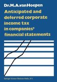 Anticipated and Deferred Corporate Income Tax in Companies¿ Financial Statements