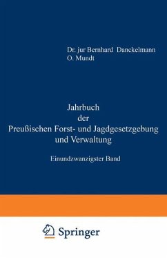 Jahrbuch der Preußischen Forst- und Jagdgesetzgebung und Verwaltung - Mundt, O.