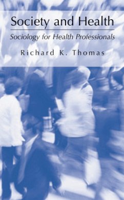Society and Health - Thomas, Richard K.
