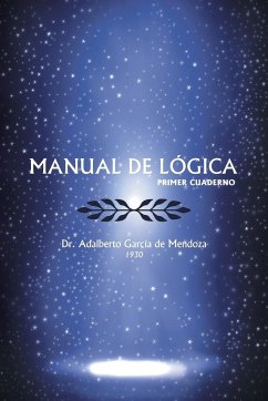 Manual de Logica - De Mendoza, Adalberto Garcia