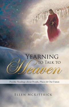 Yearning to Talk to Heaven - McKittrick, Ellen