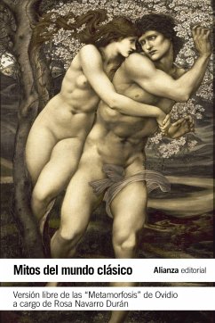 Mitos del mundo clásico : versión libre de las Metamorfosis de Ovidio - Navarro Durán, Rosa