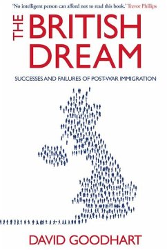 The British Dream - Goodhart, David (Editor)
