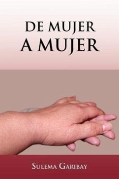 de Mujer a Mujer - Garibay, Sulema